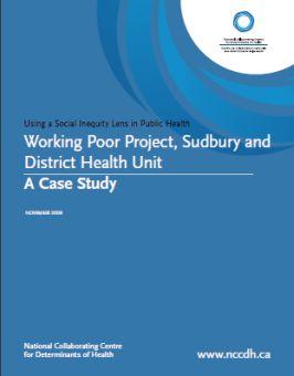 Working poor project, Sudbury and District Health Unit: A case study