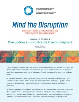 Transcription de l’épisode du balado et document d’accompagnement : Disruption en matière de travail migrant (saison 1, épisode 4) 