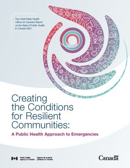 Creating the conditions for resilient communities: A public health approach to emergencies