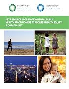 Key resources for environmental public health practitioners to address health equity: A curated list