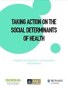 Taking action on the social determinants of health: Insights from politicians, policymakers and lobbyists