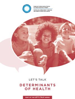 Let’s Talk: Determinants of health