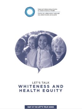 Let's Talk: Whiteness and health equity