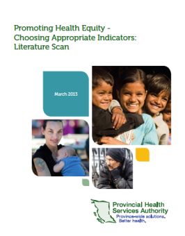 Promoting health equity — Choosing appropriate indicators: Literature scan