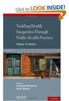 Tackling health inequities through public health practice: Theory to action