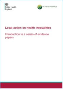 Local action on health inequalities: Introduction to a series of evidence papers