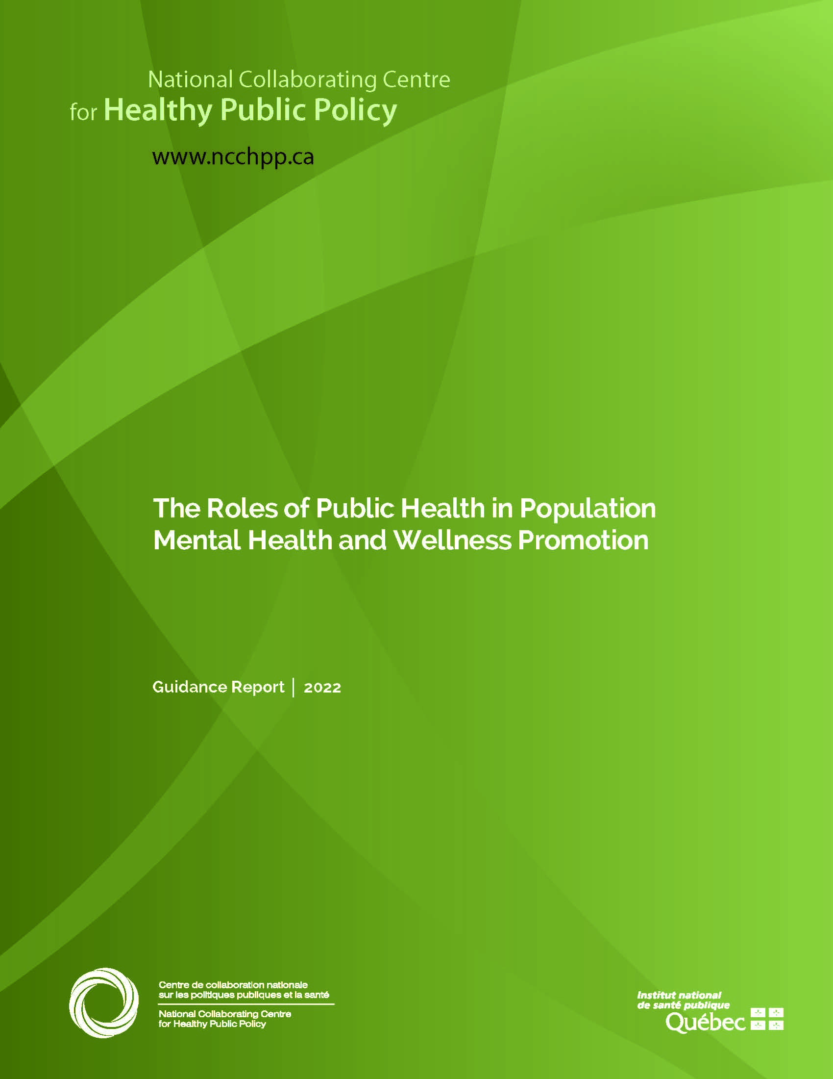 The Roles of Public Health in Population Mental Health and Wellness Promotion